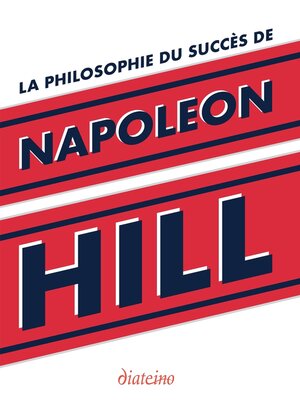cover image of La Philosophie du succès de Napoleon Hill